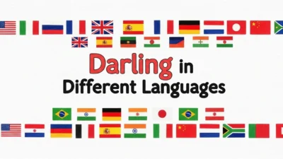 Darling in Different Languages