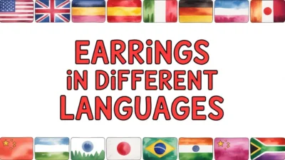 Earrings in Different Languages