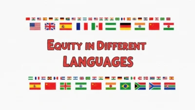 Equity in Different Languages
