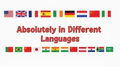 Absolutely in Different Languages