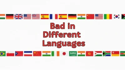Bad in Different Languages