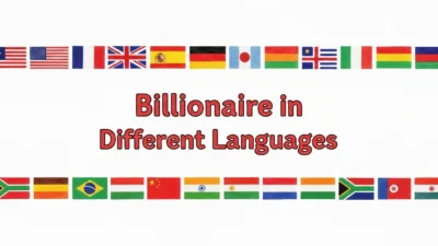 Billionaire in Different Languages