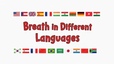 Breath in Different Languages