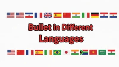 Bullet in Different Languages