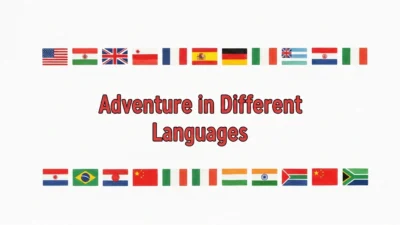 Adventure in Different Languages