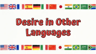 Desire in Other Languages
