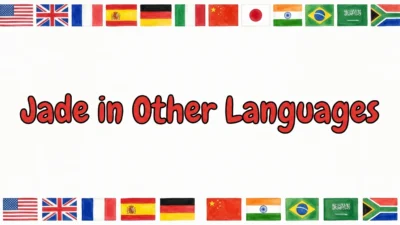 Jade in Other Languages