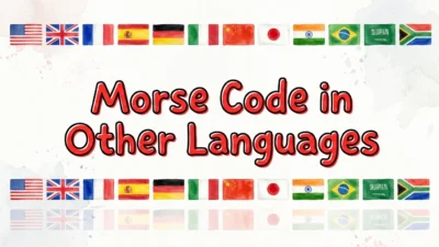 Morse Code in Other Languages