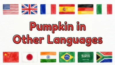Pumpkin in Other Languages