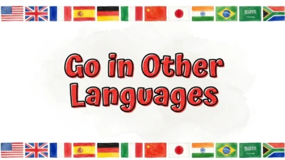Go in Other Languages