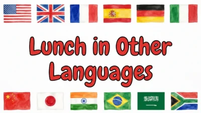 Lunch in Other Languages