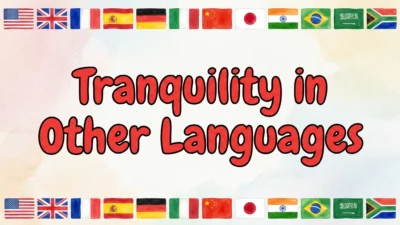 Tranquility in Other Languages